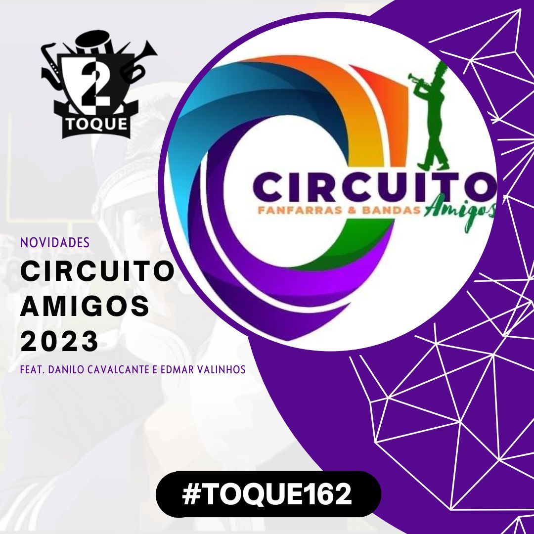Toque2 Podcast Bandas Fanfarras & Orquestras